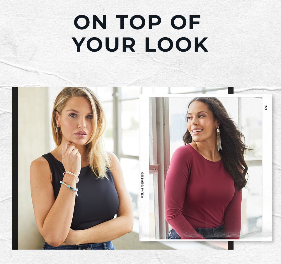 On Top of Your Look