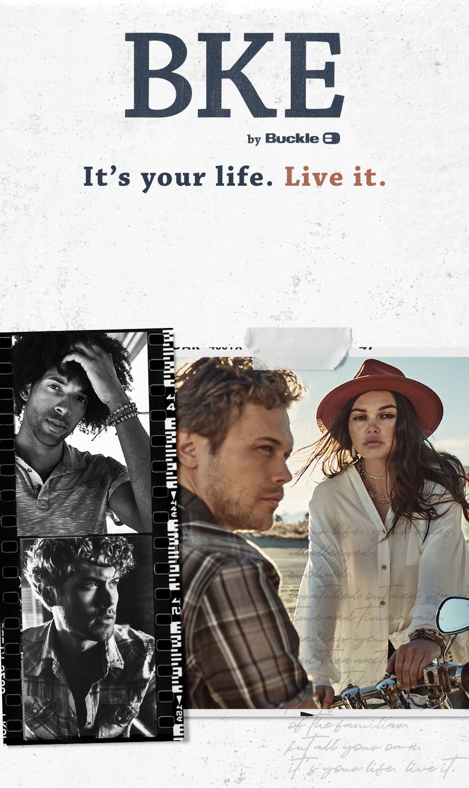 BKE. It's Your Life. Live It. - A guy and gal wearing BKE only at Buckle.
